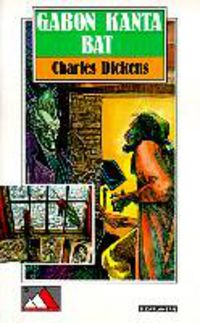gabon kanta bat - Charles Dickens