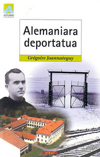alemaniara deportatua - Gregoire Joammateguy
