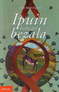 Ipuin Batean Bezala - Joan Mari Irigoien