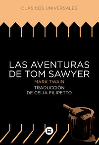 Las aventuras de tom sawyer - Mark Twain