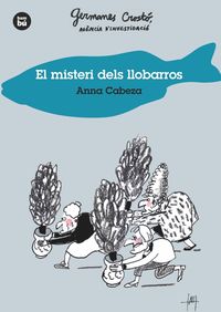 misteri dels llobarros, el - germanes crosto, agencia d'investigacio - Anna Cabeza