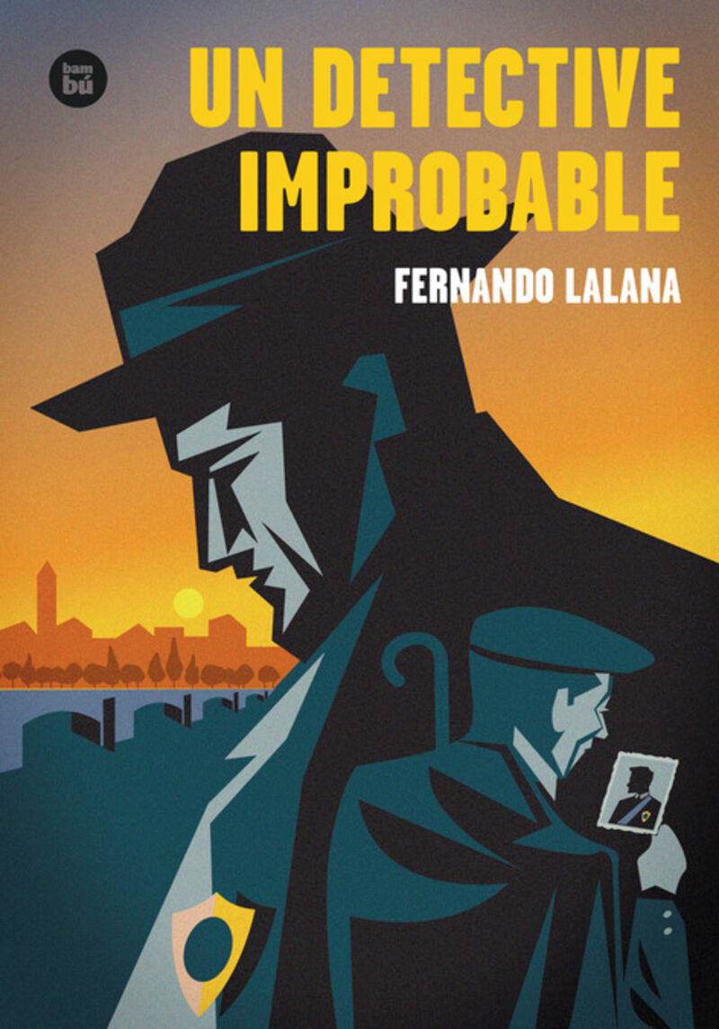 un detective improbable - Fernando Lalana
