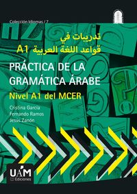PRACTICA DE LA GRAMATICA ARABE - NIVEL A1 DEL MCER