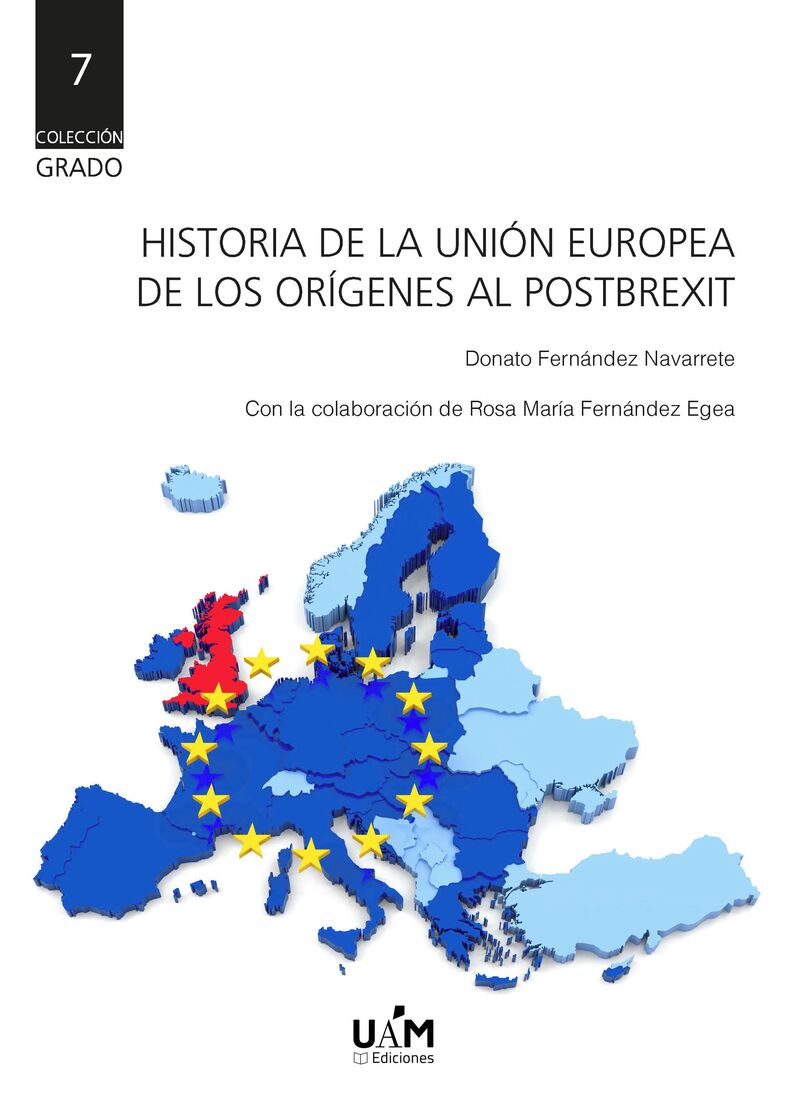historia de la union europea - de los origenes al post-brexit - Donato Fernandez Navarrete