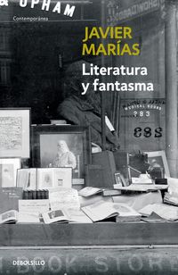 literatura y fantasma - Javier Marias