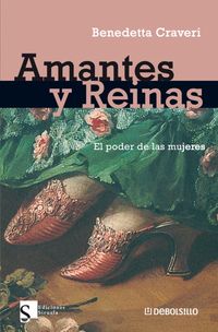 AMANTES Y REINAS - EL PODER DE LAS MUJERES