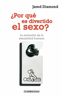 ¿POR QUE ES DIVERTIDO EL SEXO? - LA EVOLUCION DE SEXUALIDAD HUMANA