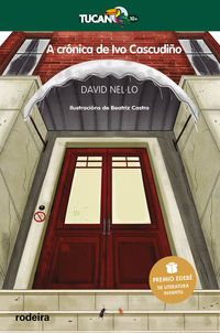 cronica de ivo cascudiño, a (premio edebe literatura infantil 2020) - David Nello