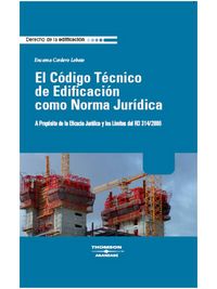 codigo tecnico de edificacion como norma juridica - Encarna Cordero Lobato
