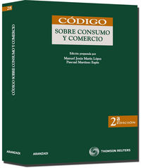 (2ª ed) codigo sobre consumo y comercio - Aa. Vv.