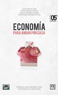 economia - para andar por casa - Carlos Rodriguez Braun / [ET AL. ]