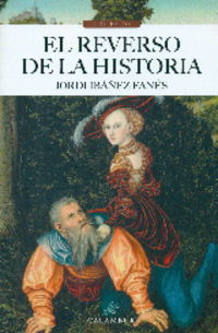 El reverso de la historia - Jordi Ibañez