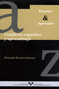 conflicto cognitivo y aprendizaje - Fernando Bacaicoa Ganuza