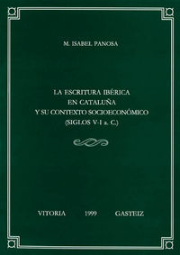 La escritura iberica en cataluña y su contexto socioeconomico - Maria Isabel Panosa Domingo