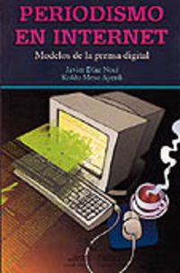 periodismo en internet - modelos de la prensa digital - J. Diaz Noci