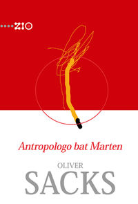 antropologo bat marten - Oliver Sacks
