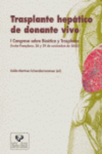 transplante hepatico de donante vivo. i congreso bioetica y transplant - Kol Martinez Urionabarrenetxea