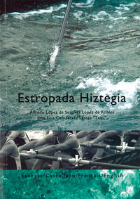 ESTROPADA HIZTEGIA