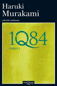 1q84 (libro 3) - Haruki Murakami