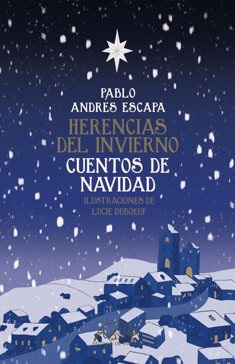 herencias del invierno. cuentos de navidad - Pablo Andres Escapa