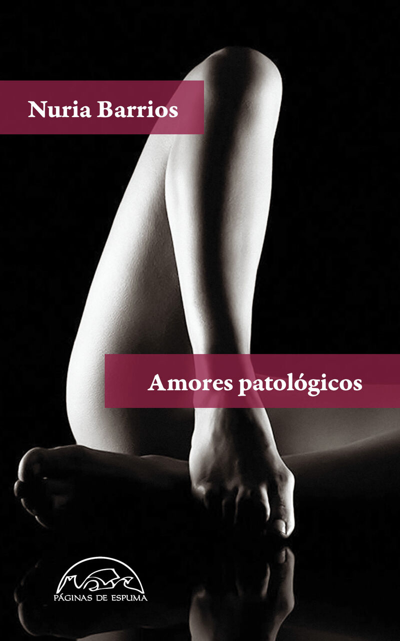 amores patologicos - Nuria Barrios