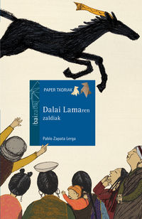 dalai lamaren zaldiak - Pablo Zapata Lerga / Teresa Novoa (il. )