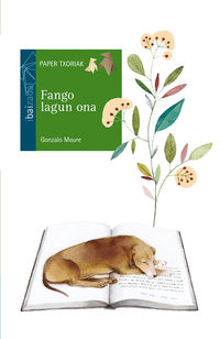 fango lagun ona - Gonzalo Moure / Esther Garcia (il. )