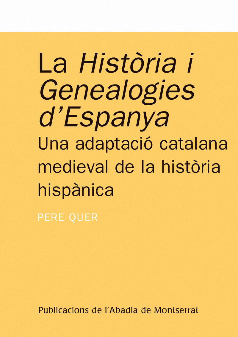 LA HISTORIA I GENEALOGIES D'ESPANYA