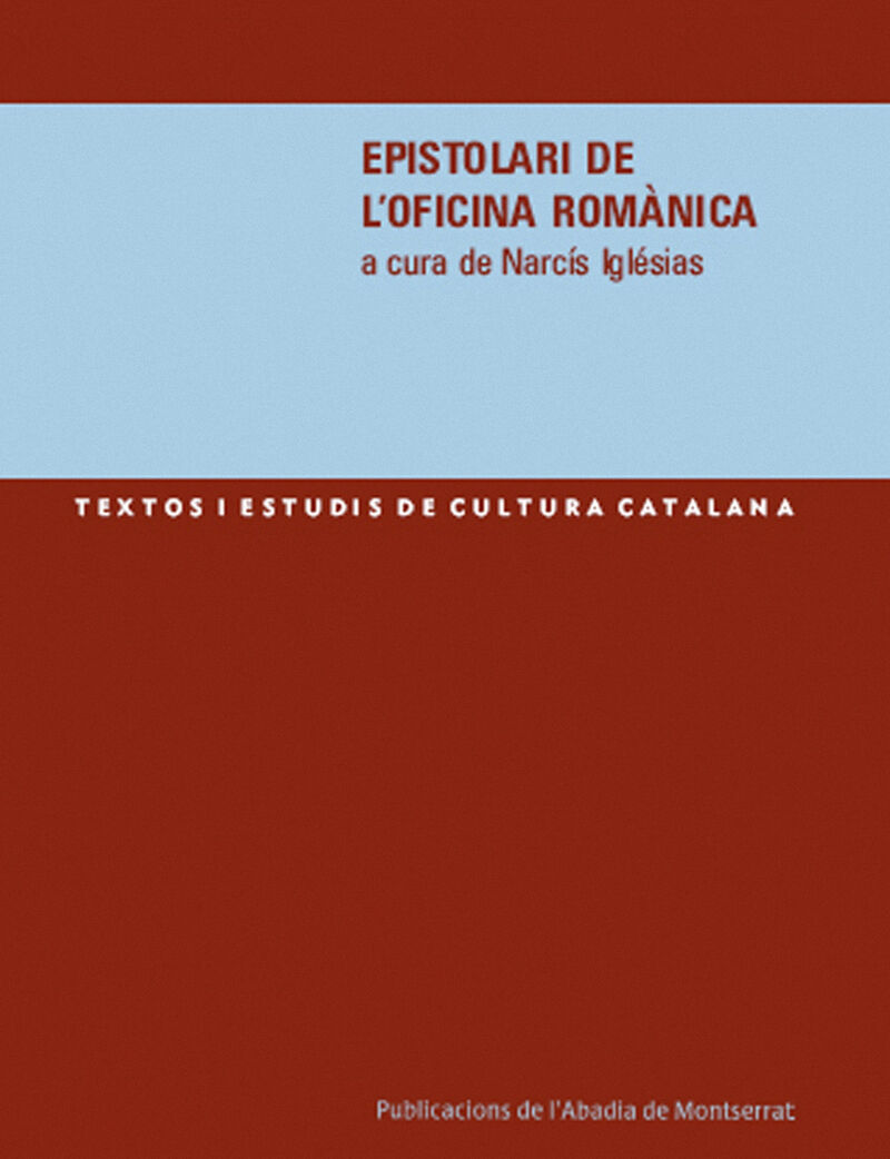 EPISTOLARI DE L'OFICINA ROMANICA