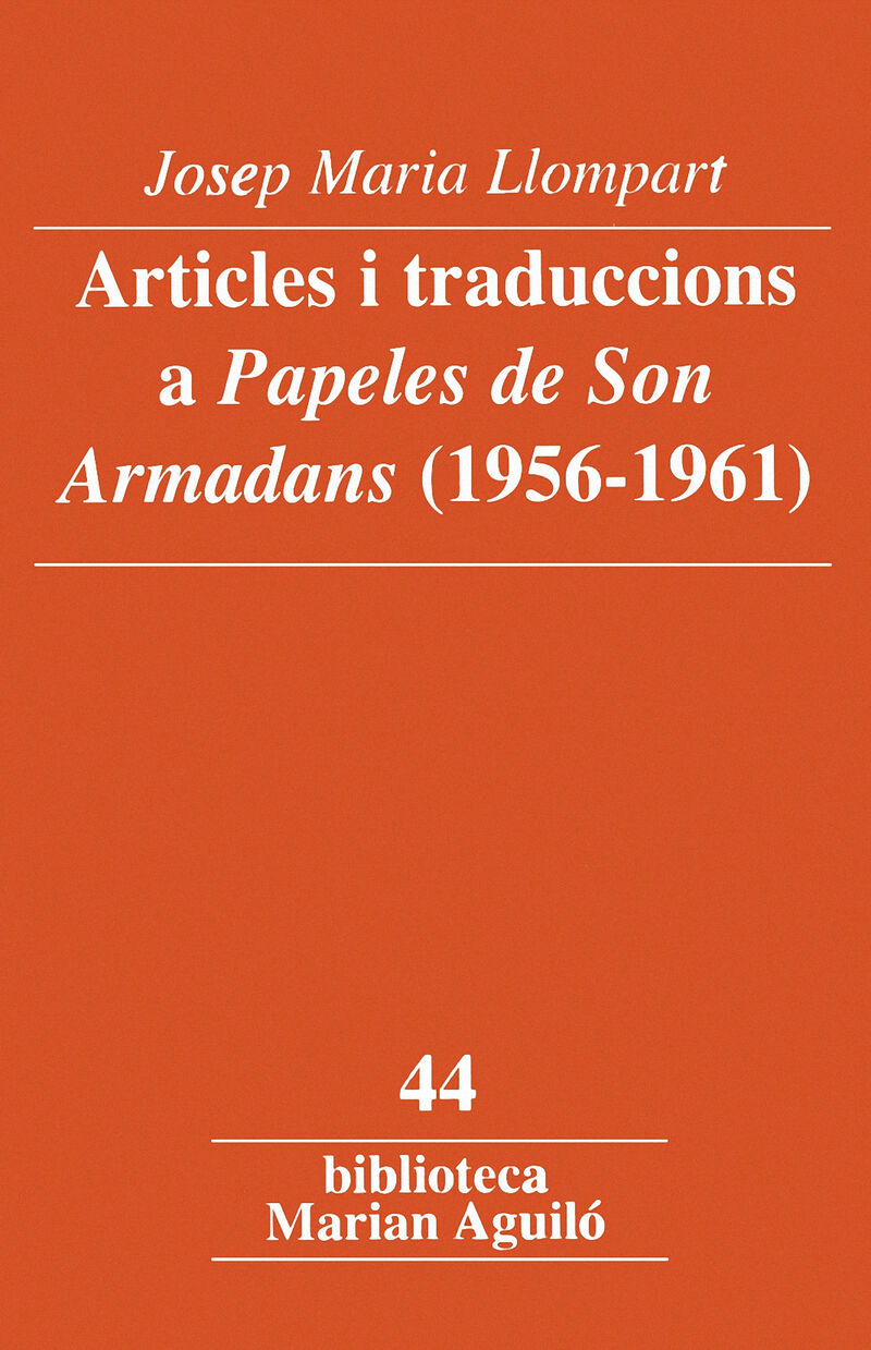 ARTICLES I TRADUCCIONS A "PAPELES DE SON ARMADANS" (1956-1961)
