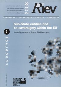 sub-state entities and co-sovereighnty within the eu - riev cuad. 3 - Xabier Ezeizabarrena