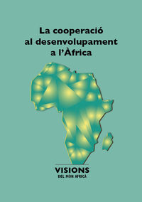 La cooperacio al desenvolupament a l'africa