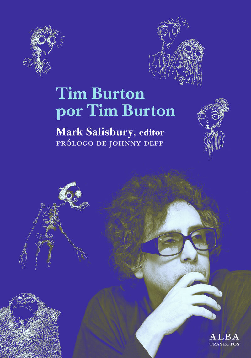 tim burton por tim burton - Mark Salisbury (ed. )