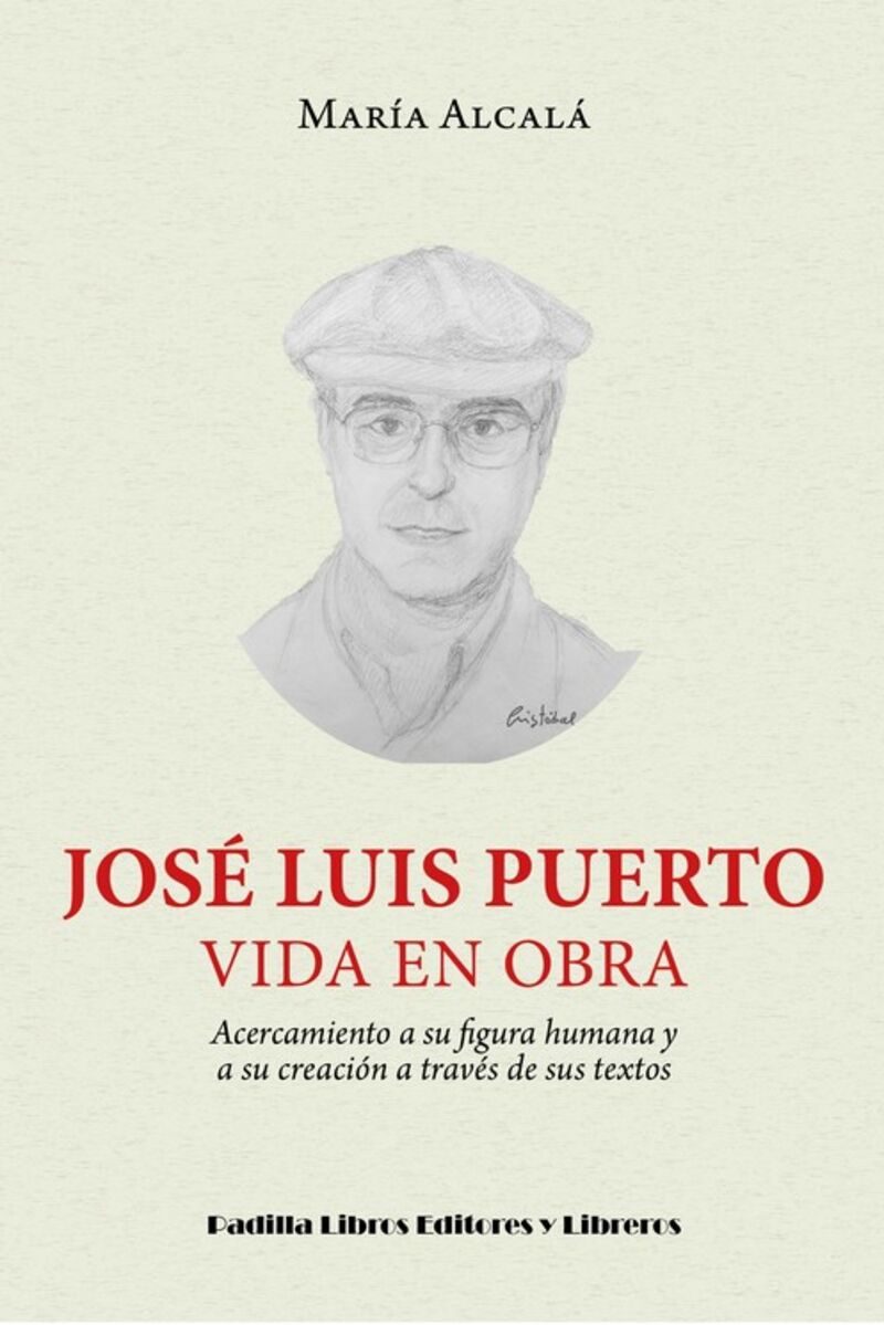 JOSE LUIS PUERTO - VIDA EN OBRA