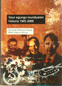 gaur egungo munduaren historia 1945-2009