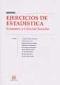 EJERCICIOS DE ESTADISTICA - ECONOMIA Y CIENCIAS SOCIALES