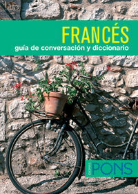 FRANCES - GUIA DE CONVERSACION + DICCIONARIO