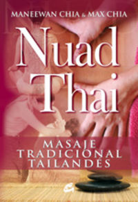 nuad thai - masaje tradicional tailandes - Maneewan Chia / Max Chia