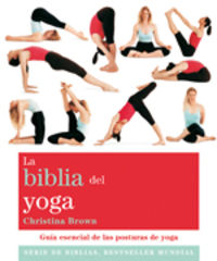 La biblia del yoga - Christina Brown