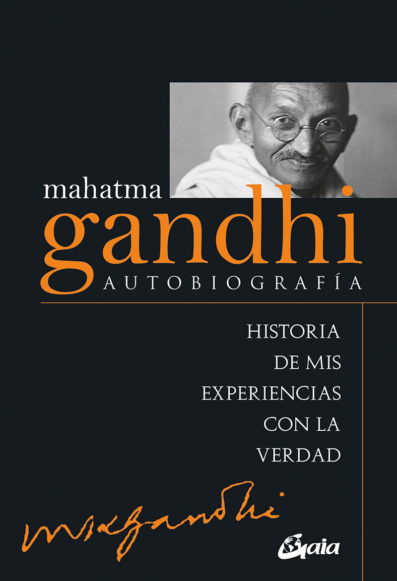 mahatma gandhi - autobiografia