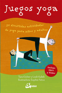 juegos yoga - 50 divertidas actividades de yoga para niños y adultos - Tara Guber / Leah Kalish
