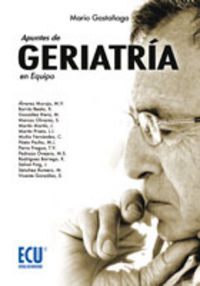 apuntes de geriatria en equipo - Mario Gastañaga Ugarte
