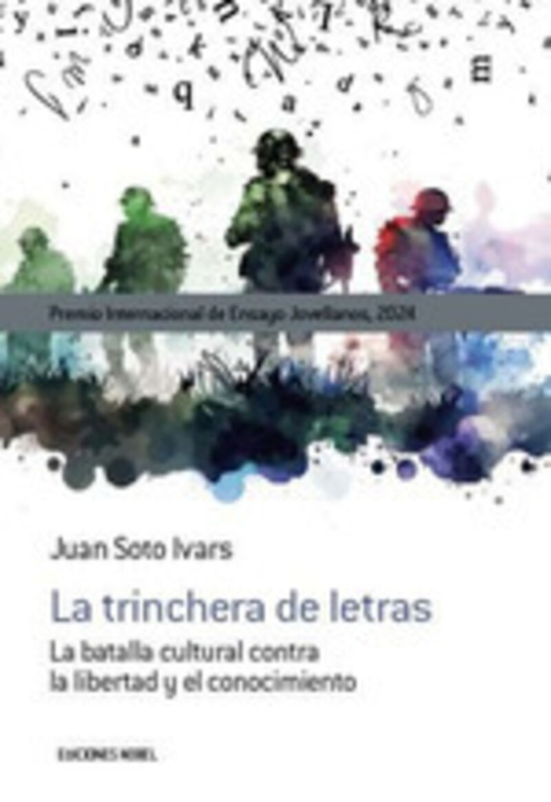 LA TRINCHERA DE LAS LETRAS (PREMIO JOVELLANOS 2024)