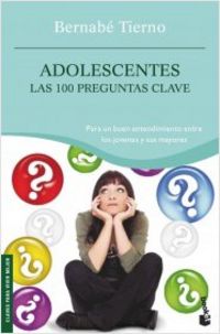 ADOLESCENTES - LAS 100 PREGUNTAS CLAVE