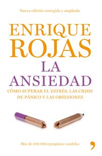 La ansiedad - Enrique Rojas