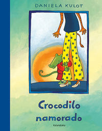 crocodilo namorado (gallego) - Daniela Kulot