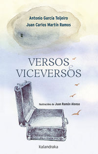 versos e viceversos (gallego) - Antonio Garcia / Juan Carlos Martin (il. )