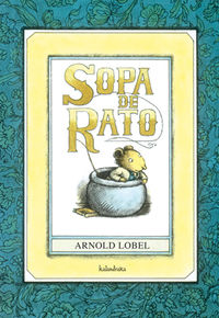sopa de rato (gal) - Arnold Lobel