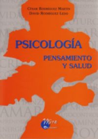 psicologia, pensamiento y salud - Cesar Rodriguez Martin / David Rodriguez Ledo