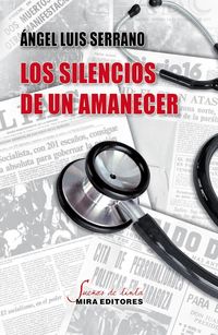 SILENCIOS DE UN AMANECER, LOS